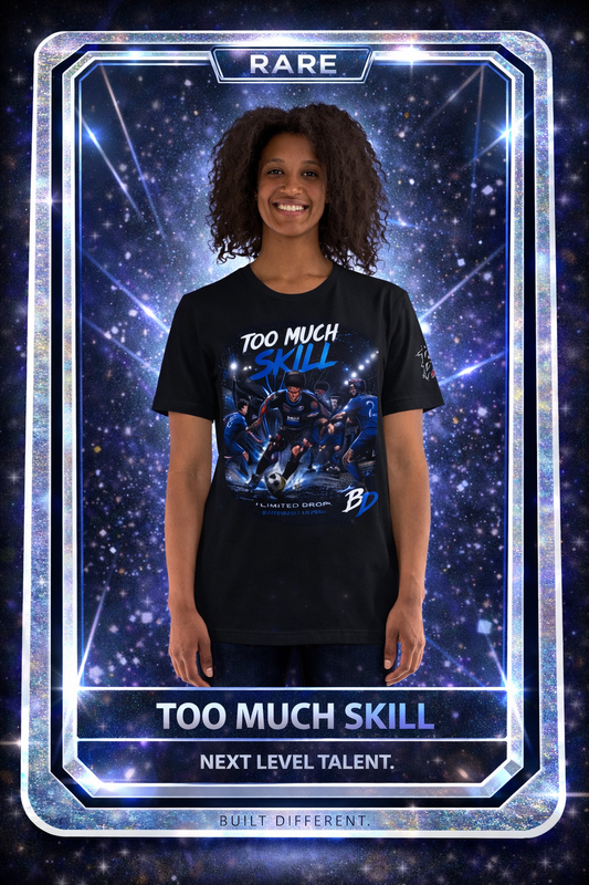 Too Much Skill Tee